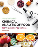 Chemical analysis of food : techniques and applications /