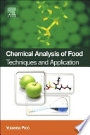 Chemical analysis of food : techniques and applications /