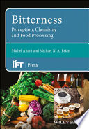 Bitterness : perception, chemistry and food processing /