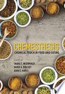 Chemesthesis : chemical touch in food and eating /