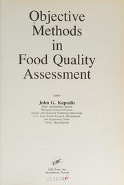Objective methods in food quality assessment /