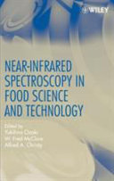 Near-infrared spectroscopy in food science and technology /