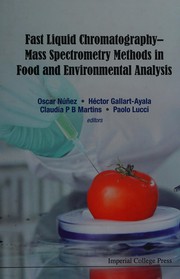 Fast liquid chromatography-mass spectrometry methods in food and environmental analysis /