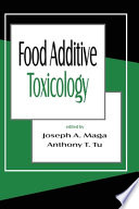 Food additive toxicology /