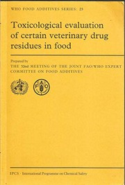 Toxicological evaluation of certain veterinary drug residues in food /