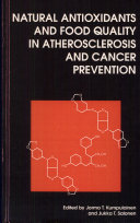 Natural antioxidants and food quality in atherosclerosis and cancer prevention /