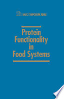 Protein functionality in food systems /