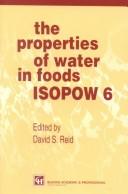 The properties of water in foods : : ISOPOW 6 /
