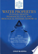 Water properties in food, health, pharmaceutical and biological systems : ISOPOW 10 /