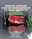 Sensory analysis for the development of meat products : methodological aspects and practical applications /