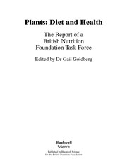 Plants : diet and health : the report of a British Nutrition Foundation Task Force /