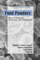 Food powders : physical properties, processing, and functionality /