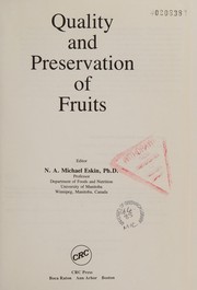 Quality and preservation of fruits /