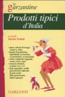 Enciclopedia dei prodotti tipici d'Italia /