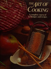 The Art of cooking /