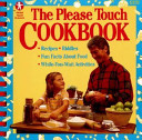 The Please touch cookbook.