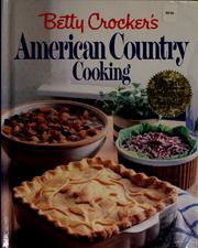 Betty Crocker's American country cooking.