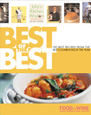 Best of the best : the 100 best recipes from the best cookbooks of the year.