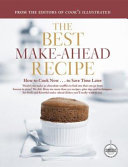 The best make-ahead recipe : a best recipe classic /