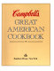 Campbell's great American cookbook.