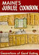 Maine's jubilee cookbook : published for Maine's sesquicentennial /