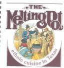 The Melting pot : ethnic cuisine in Texas.