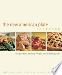 The new American plate cookbook : recipes for a healthy weight and a healthy life /