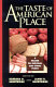 The taste of American place : a reader on regional and ethnic foods /