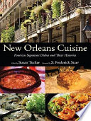 New Orleans cuisine : fourteen signature dishes and their histories /