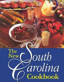 The new South Carolina cookbook /