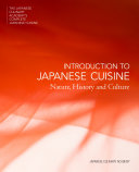 Introduction to Japanese cuisine : nature, history and culture /