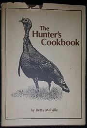 The Hunter's cookbook /