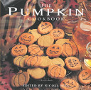 The pumpkin cookbook /