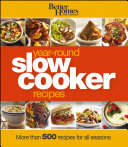 Better homes and gardens year-round slow cooker book.