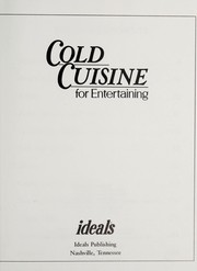 Cold cuisine for entertaining.