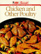 Chicken and other poultry /