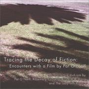 Tracing the decay of fiction : encounters with a film /