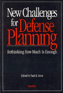 New challenges for defense planning : rethinking how much is enough /