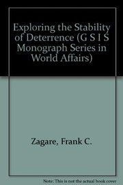 Exploring the stability of deterrence /