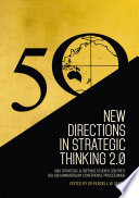 New directions in strategic thinking 2.0 : ANU Strategic & Defence Studies Centre's golden anniversary conference proceedings /