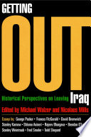Getting out : historical perspectives on leaving Iraq /