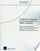 Guidebook for supporting economic development in stability operations /