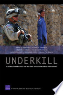 Underkill : scalable capabilities for military operations amid populations /