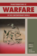 Transformations of warfare in the contemporary world /