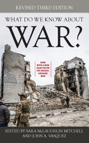 What do we know about war? /