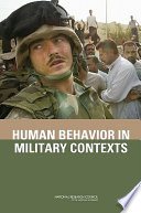 Human behavior in military contexts  /