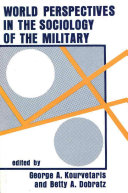 World perspectives in the sociology of the military /