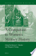 A companion to women's military history /