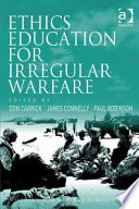 Ethics education for irregular warfare /