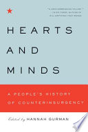 Hearts and minds : a people's history of counterinsurgency /